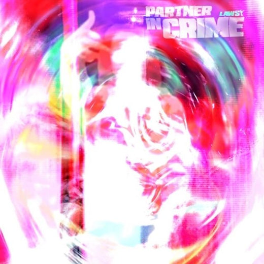 Lawsy - 'Partner In Crime' [Ringtone]