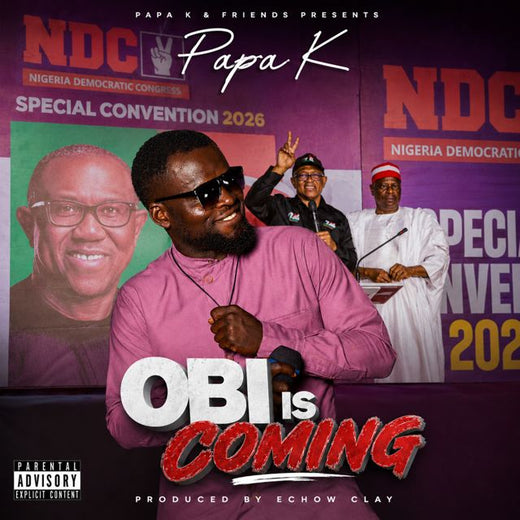 PAPA K - 'OBI IS COMING (LIVE)' [Ringtone]