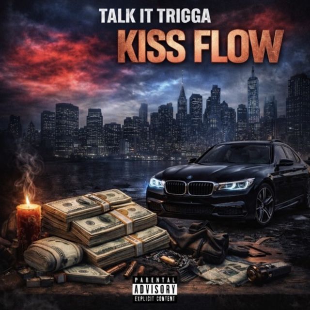 Talk It Trigga - 'Kiss Flow' [Ringtone]