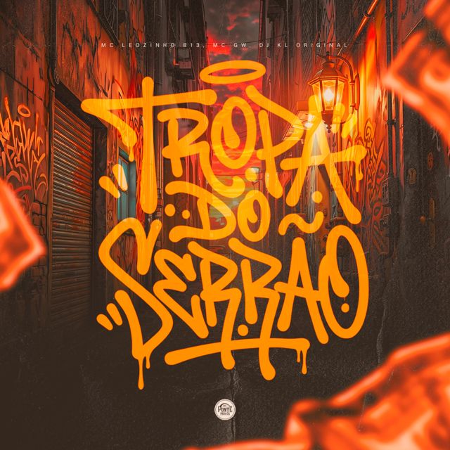 Da Ponte Pra Cá - 'Tropa do serrão (feat. Mc Leozinho B13 & Dj Kl Original)' [Ringtone]