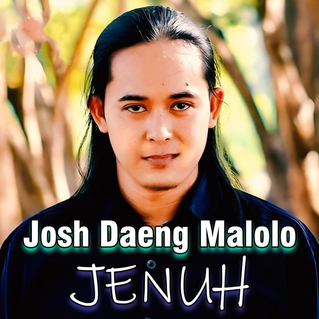Josh Daeng Malolo - 'Jenuh' [Ringtone]