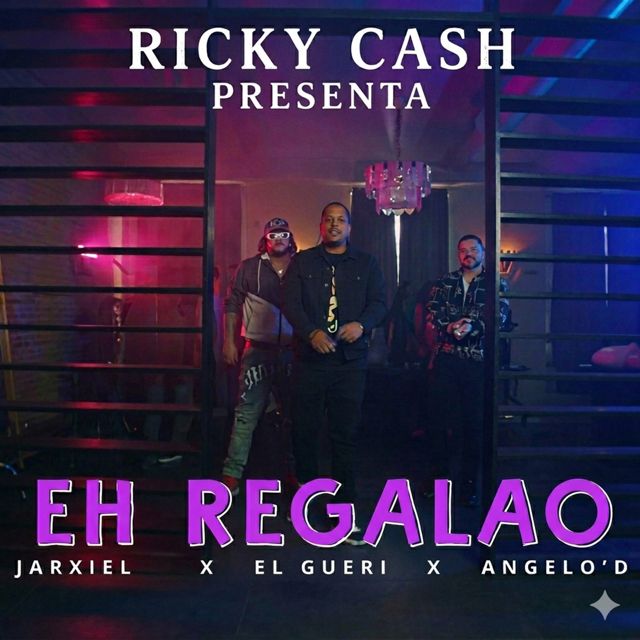 Ricky Cash 809 - 'Eh Regalao (feat. Jarxiel & Angelo'D & El Gueri)' [Ringtone]