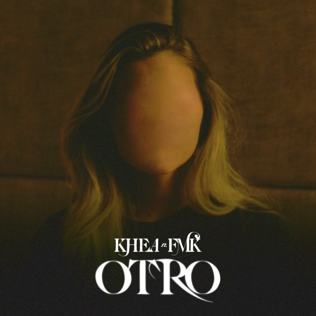 Khea - 'Otro (feat. Fmk)' [Ringtone]