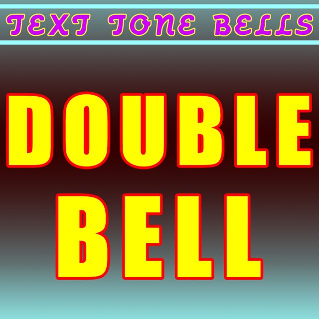 Text Tone Bells - 'Double Bell' [Ringtone]