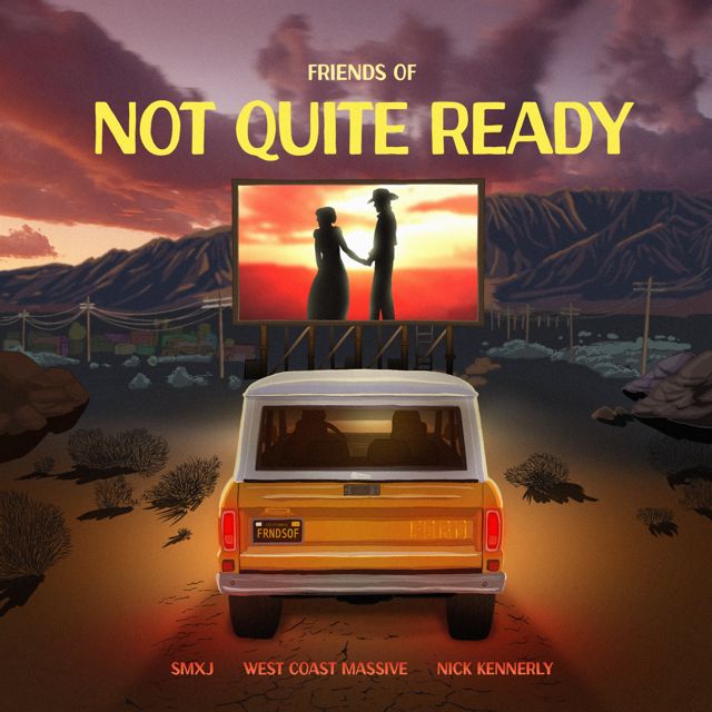 Friends Of - 'Not Quite Ready (feat. West Coast Massive & SMXJ & Nick Kennerly)' [Ringtone]