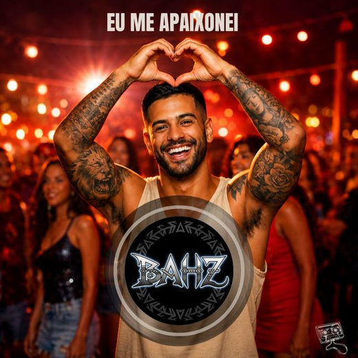BAHZ - 'Eu me Apaixonei' [Ringtone]