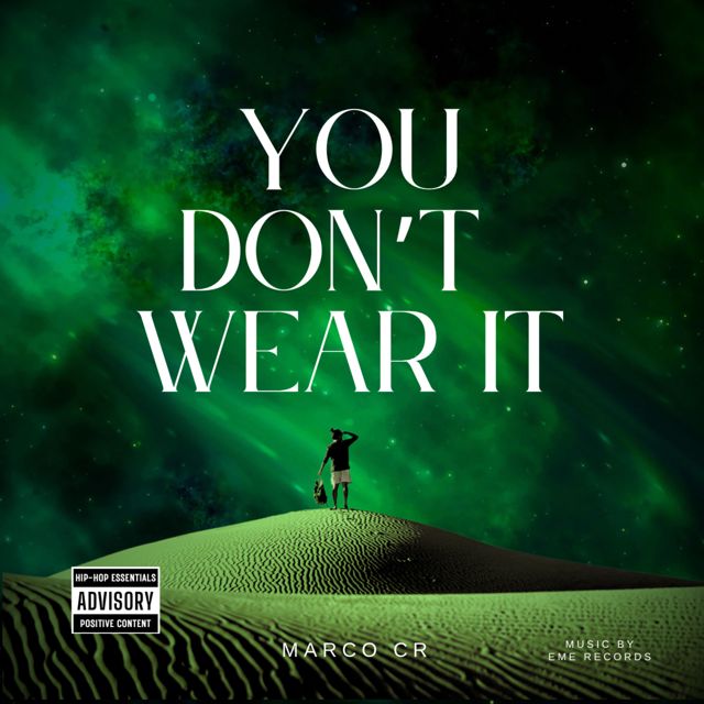 Marco CR - 'You Don’t Wear It' [Ringtone]