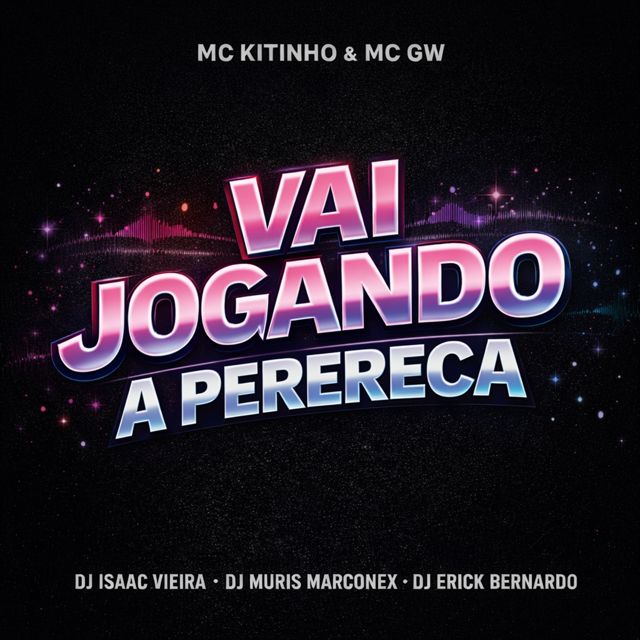 DJ Isaac Vieira - 'Vai Jogando A Pereca (feat. DJ MURIS MARCONEX & DJ ERICK BERNARDO & MC GW)' [Ringtone]