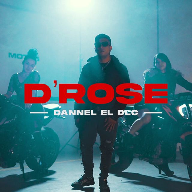 Dannel El Dlc - 'D'rose' [Ringtone]