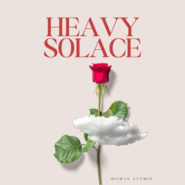 Roman Lesmin - 'Heavy Solace' [Ringtone]