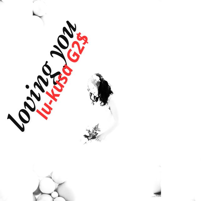 Lu-Kusa G2$ - 'loving you' [Ringtone]