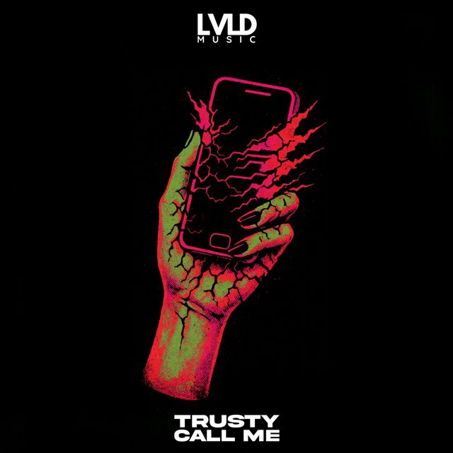 Trusty - 'Call Me' [Ringtone]