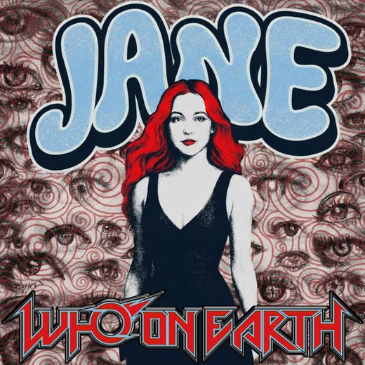 Who On Earth - 'Jane' [Ringtone]