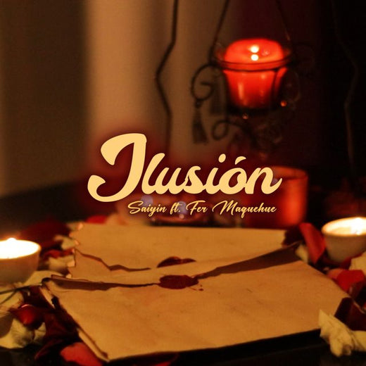 Saiyin - 'Ilusión (remix) (feat. Fer Maquehue)' [Ringtone]