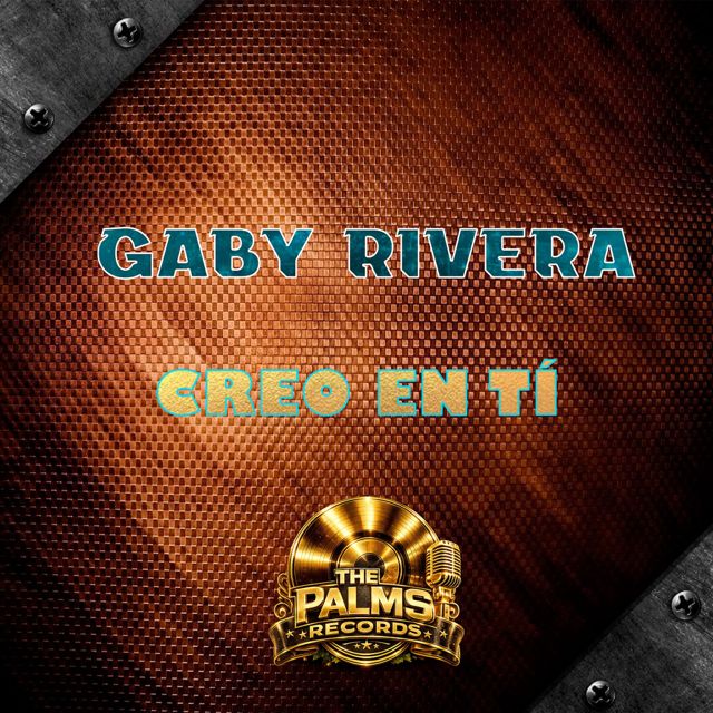 Gaby Rivera - 'Creo En Ti (feat. Sendero de Amor)' [Ringtone]