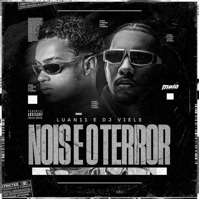 Dj Viele - 'NOIS É O TERROR (feat. Luan11)' [Ringtone]