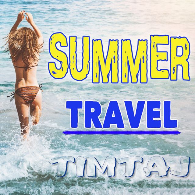 TimTaj - 'Summer Travel' [Ringtone]