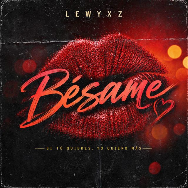 Lewyxz - 'Bésame' [Ringtone]