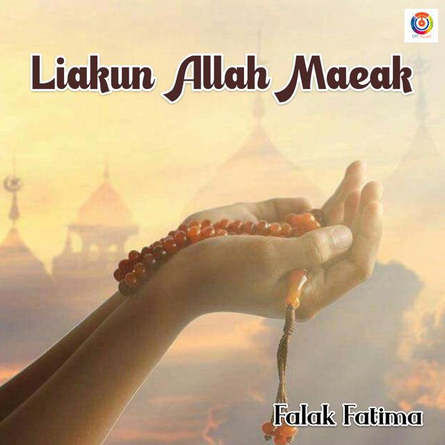 Falak Fatimah - 'Liakun Allah Maeak' [Ringtone]