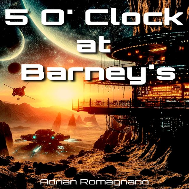 Adrian Romagnano - 'Chapter 6 - 5 O' Clock at Barney's' [Ringtone]