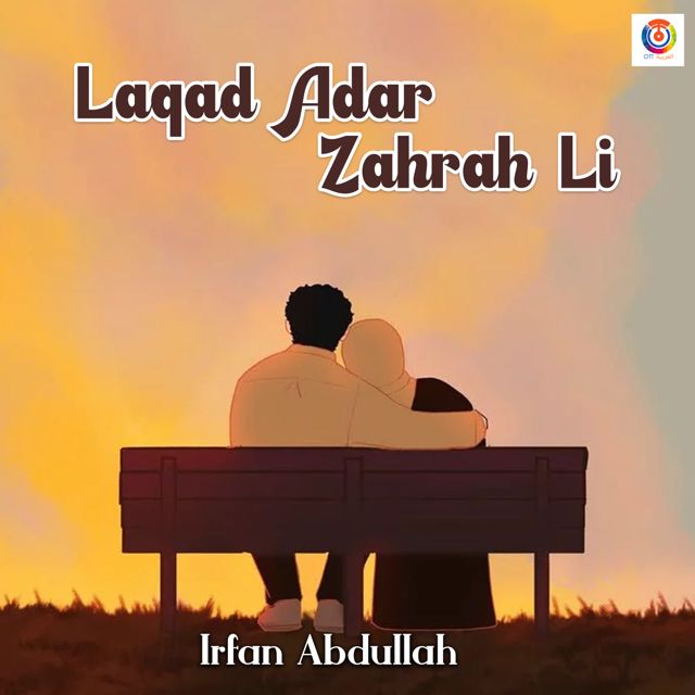 Irfan Abdullah - 'Laqad Adar Zahrah Li' [Ringtone]