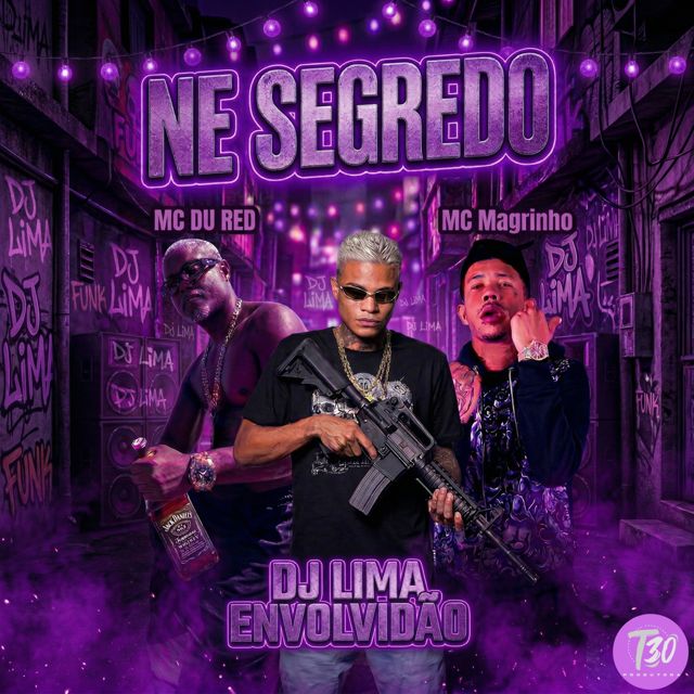 Mc Magrinho - 'NE SEGREDO (feat. MC DU RED & DJ LIMA ENVOLVIDÃO & T30 produtora)' [Ringtone]