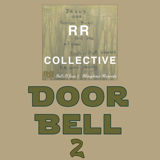 RR Collective - 'Door Bell 2' [Ringtone]