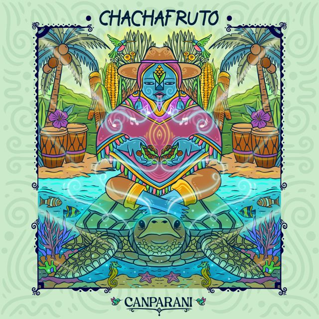 Canparaní - 'Chachafruto' [Ringtone]