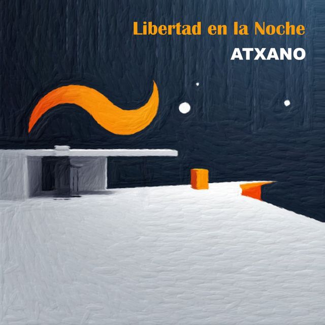 Atxano - 'Libertad en la Noche' [Ringtone]