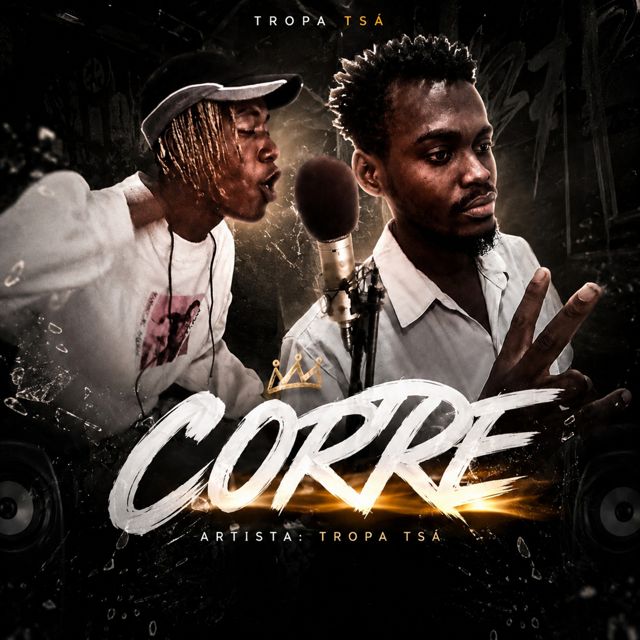 Tropa Tsá - 'Corre' [Ringtone]