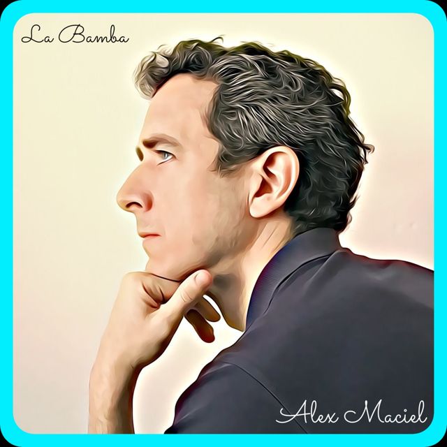 Alex Maciel - 'La Bamba' [Ringtone]