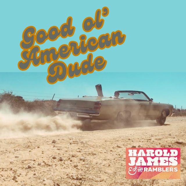 Harold James - 'Good Ol' American Dude (feat. The Ramblers)' [Ringtone]
