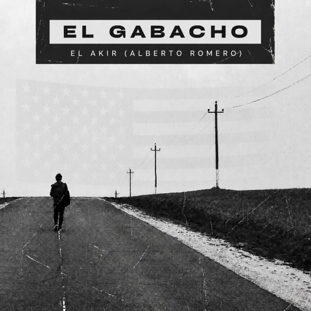 EL AKIR (Alberto Romero) - 'El Gabacho' [Ringtone]