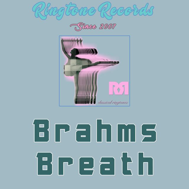 My Piano - 'Brahms Breath' [Ringtone]