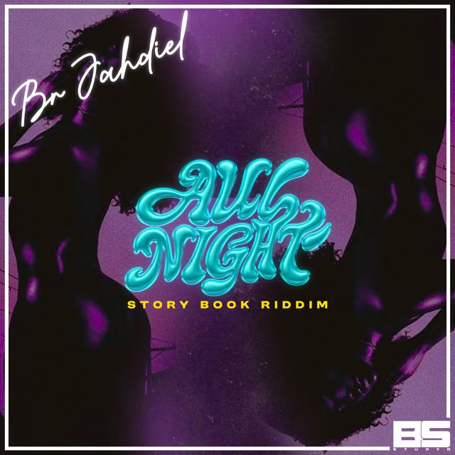 BR JAHDIEL - 'ALL NIGHT' [Ringtone]