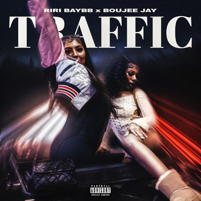 Riri Baybb - 'Traffic (feat. Boujee Jay)' [Ringtone]