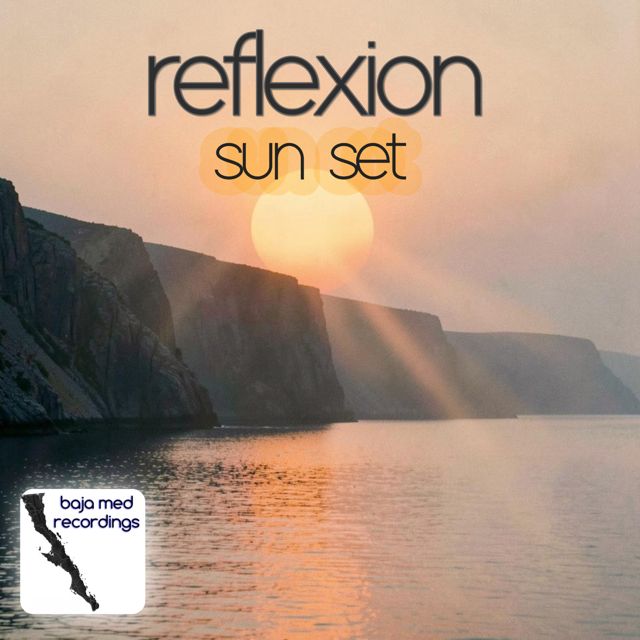 reflexion - 'Sun Set' [Ringtone]