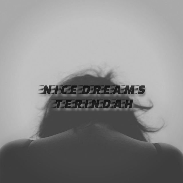 NICE DREAMS - 'Terindah' [Ringtone]