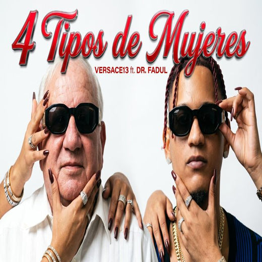 VERSACE13 - '4 Tipos de mujeres (feat. Dr. Fadul)' [Ringtone]