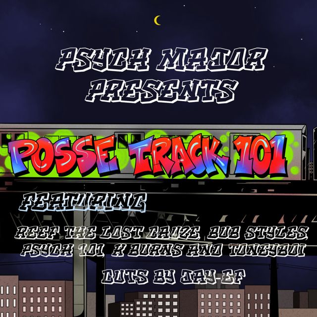 Psych Major - 'Posse Track 101 (feat. Psych 101, K.Burns, DJ Jay-Ef & Bub Styles)' [Ringtone]