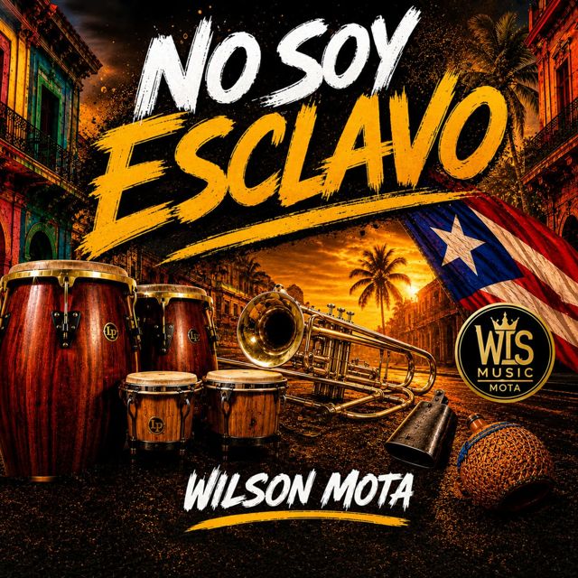Wilson Mota - 'No Soy Esclavo' [Ringtone]