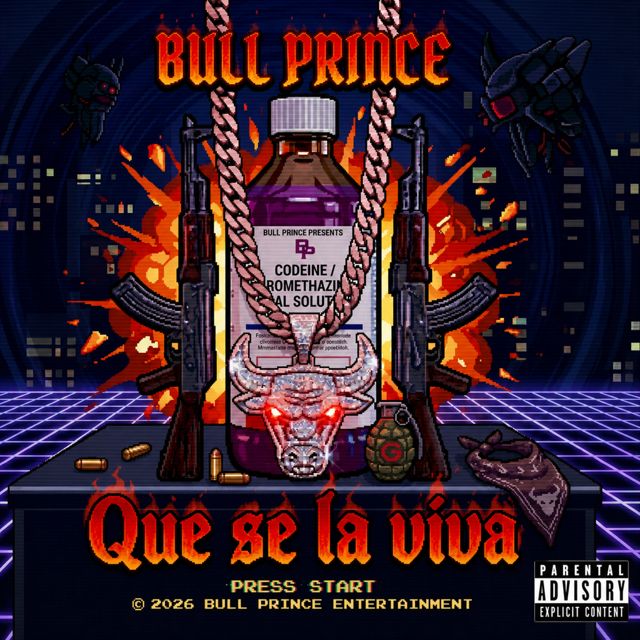 Bull Prince - 'Que se la viva' [Ringtone]