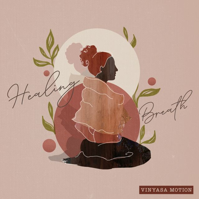 Vinyasa Motion - 'Healing Breath' [Ringtone]
