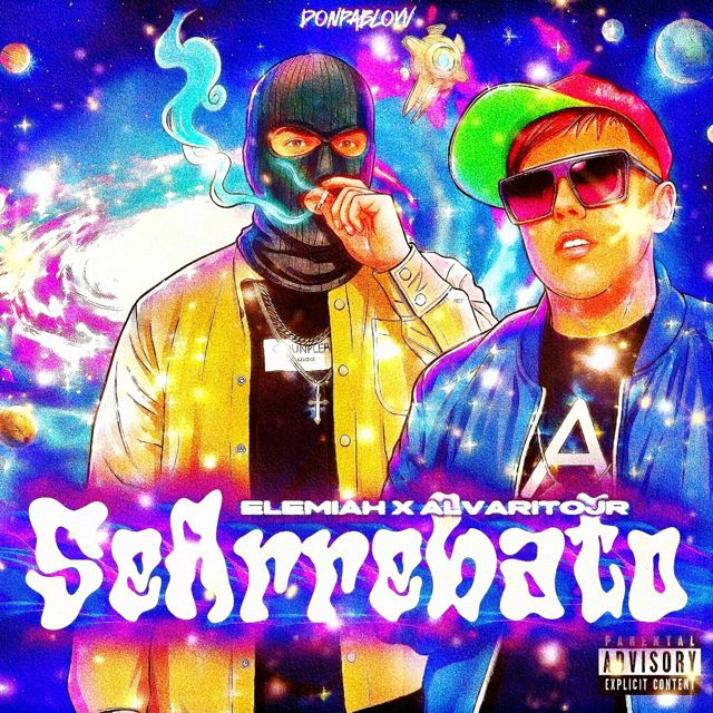 Elemiah - 'Se Arrebato (feat. Alvarito Jr & Don Pablo YV)' [Ringtone]