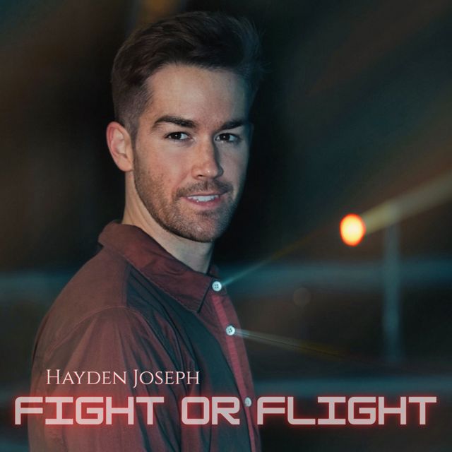 Hayden Joseph - 'Fight Or Flight' [Ringtone]