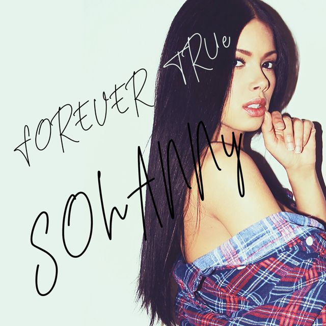 Sohanny - 'Forever True' [Ringtone]