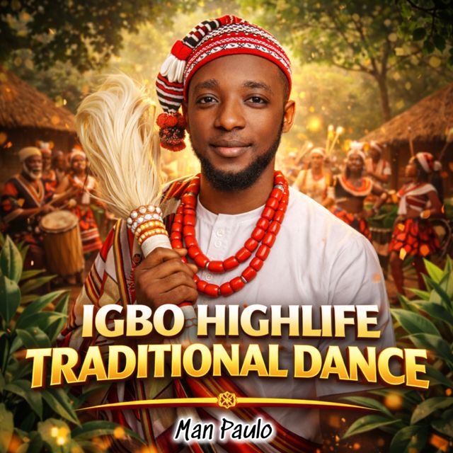 Man Paulo - 'Traditional Igbo Highlife' [Ringtone]