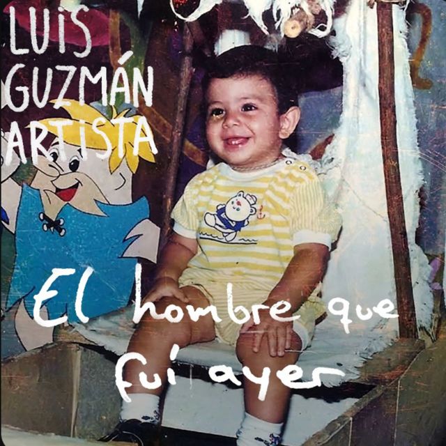Luis Guzmán Artista - 'El hombre que fuí ayer' [Ringtone]