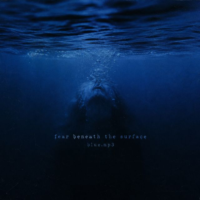 blue.mp3 - 'fear beneath the surface' [Ringtone]