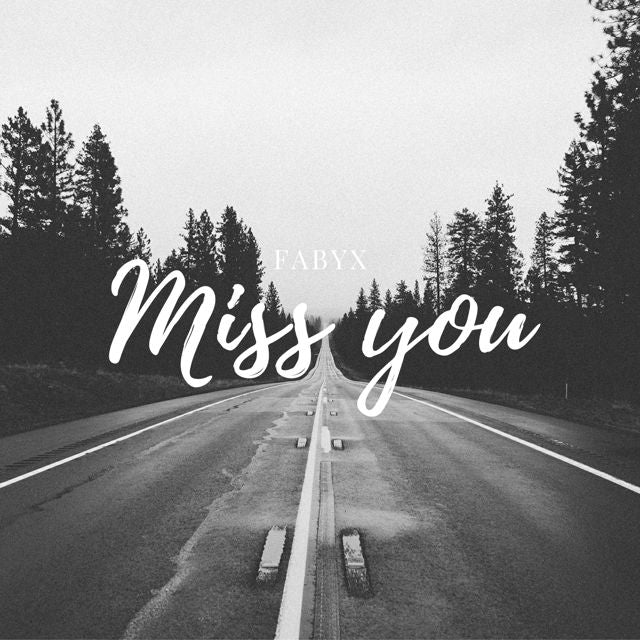 Fabyx - 'Miss You' [Ringtone]